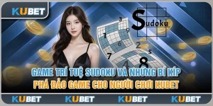 Game Trí Tuệ Sudoku