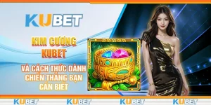 Kim cương kubet