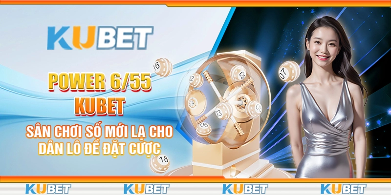 Power 6/55 kubet