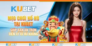 Mẹo chơi nổ hũ